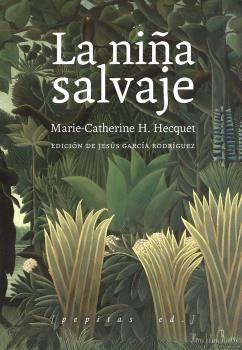 NIÑA SALVAJE, LA. 