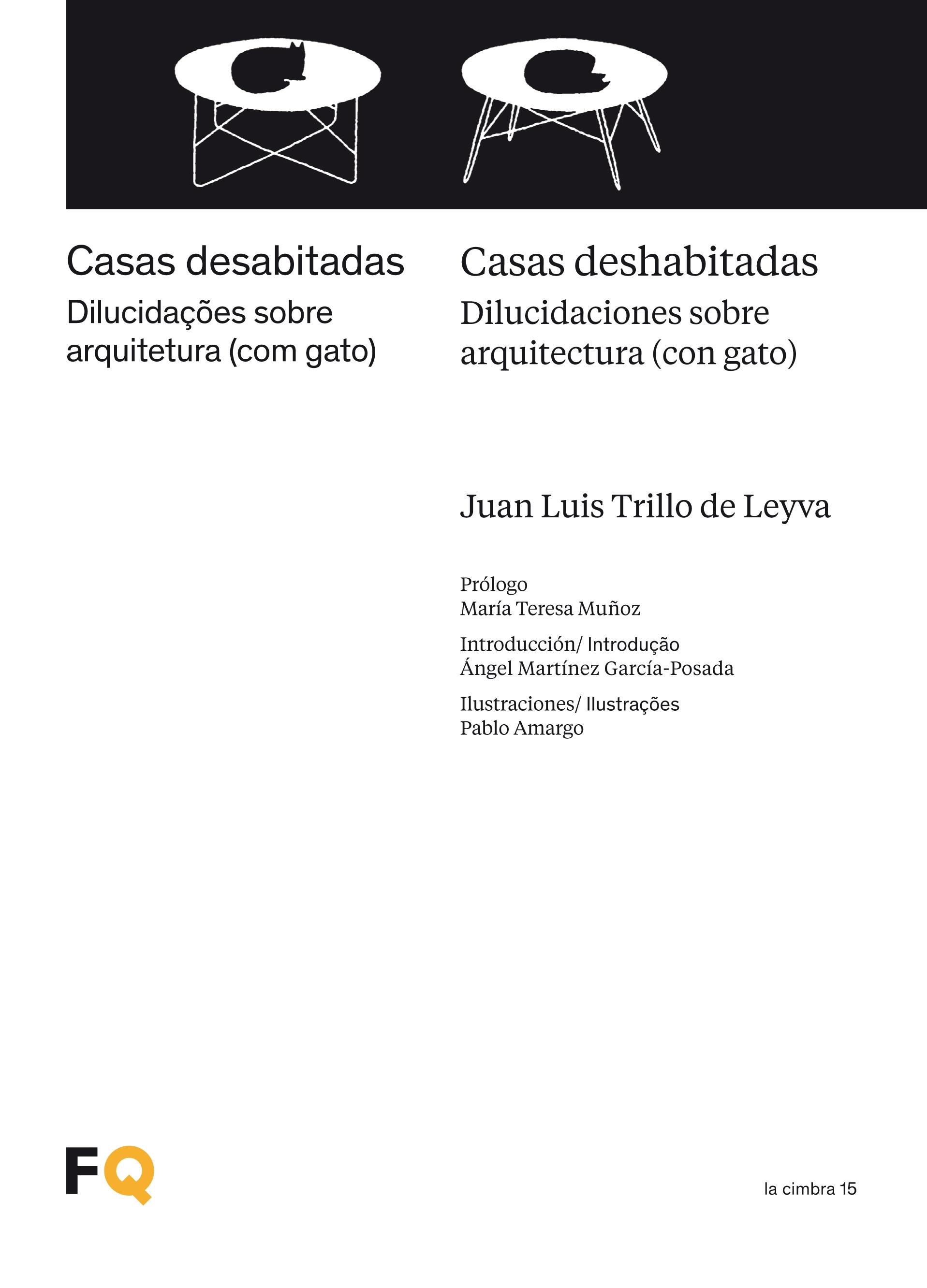 CASAS DESHABITADAS / CASAS DESABITADAS "DILUCIDACIONES SOBRE ARQUITECTURA (CON GATO) / DILUCIDACOES SOBRE ARQUIT"