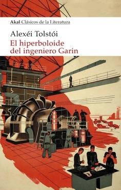 HIPERBOLOIDE DEL INGENIERO GARIN, EL. 