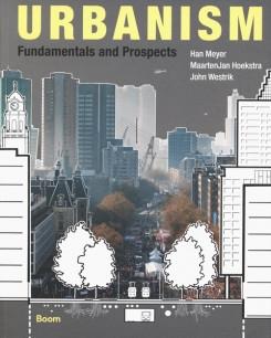 URBANISM. FUNDAMENTALS AND PROSPECTS