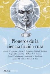 PIONEROS DE LA CIENCIA FICCIÓN RUSA