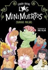 LOS MINMUERTOS 2: CRIANDO MALVAS