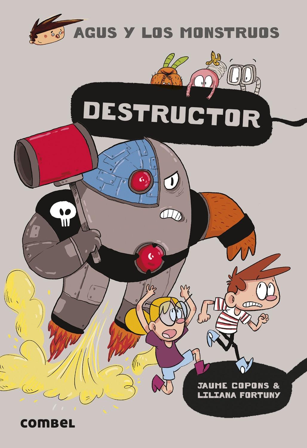 AGUS Y LOS MONSTRUOS : DESTRUCTOR 