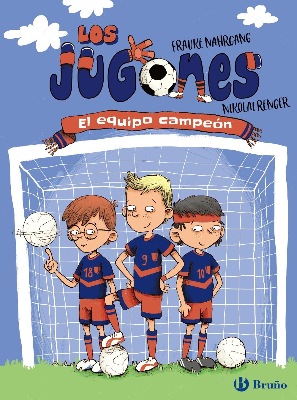 LOS JUGONES: EL EQUIPO CAMPEÓN. 