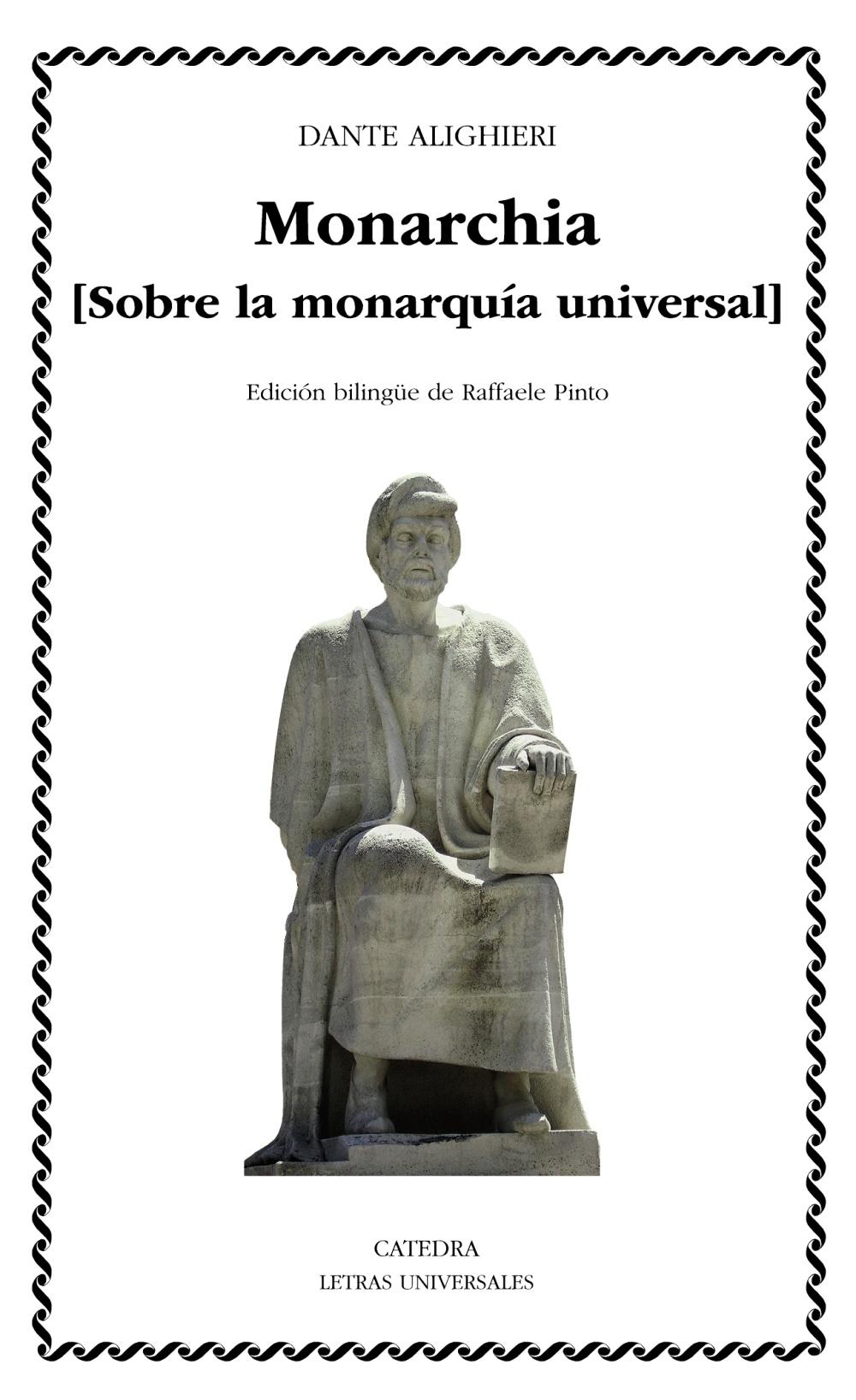 MONARCHIA "SOBRE LA MONARQUÍA UNIVERSAL"