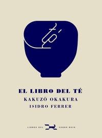 LIBRO DEL TÉ, EL . 