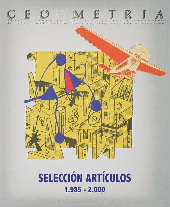 GEOMETRÍA. SELECCIÓN DE ARTÍCULOS 1985-2000. 