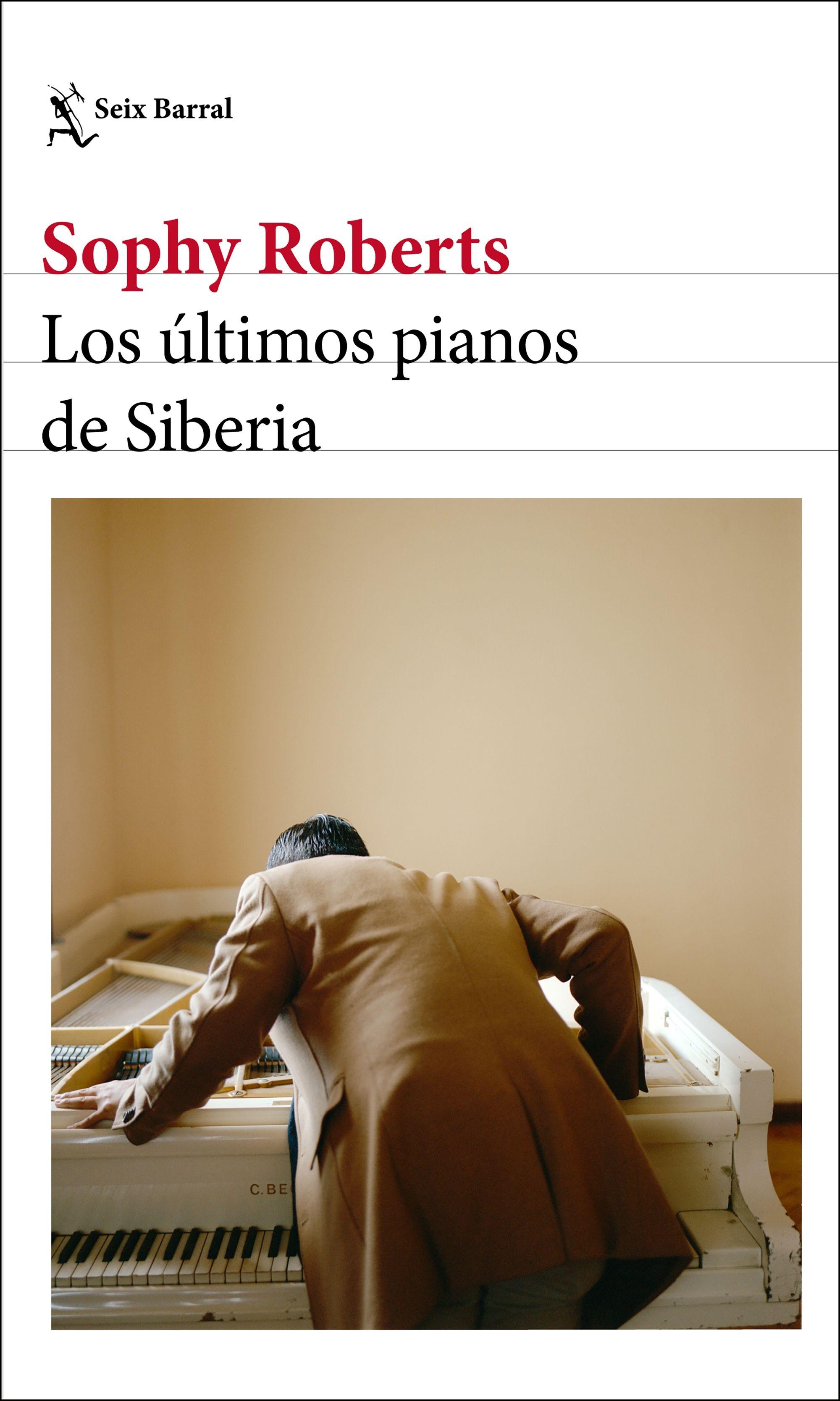 ÚLTIMOS PIANOS DE SIBERIA,LOS