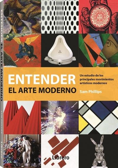 ENTENDER EL ARTE MODERNO. 