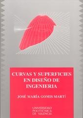 CURVAS Y SUPERFICIES EN DISEÑO DE INGENIERÍA