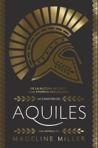 CANCION DE AQUILES ,LA 