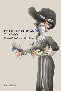 EMILIA PARDO BAZAN Y LA MODA. 