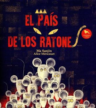 PAÍS DE LOS RATONES, EL 