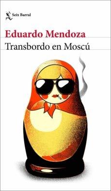 TRANSBORDO EN MOSCÚ. 