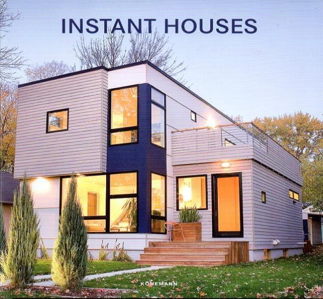 INSTANT HOUSES. 