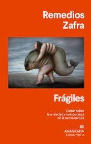 FRÁGILES. CARTAS SOBRE LA ANSIEDAD Y LA ESPERANZA EN LA NUEVA CULTURA