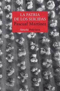 PATRIA DE LOS SUICIDAS, LA . 