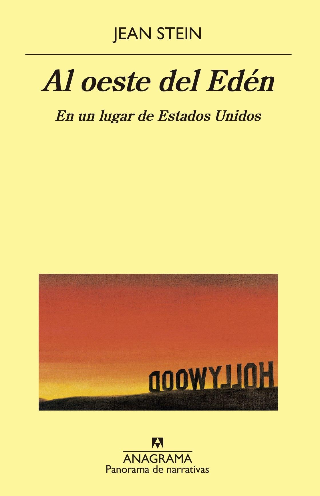 AL OESTE DEL EDEN. EN UN LUGAR DE ESTADOS UNIDOS..
