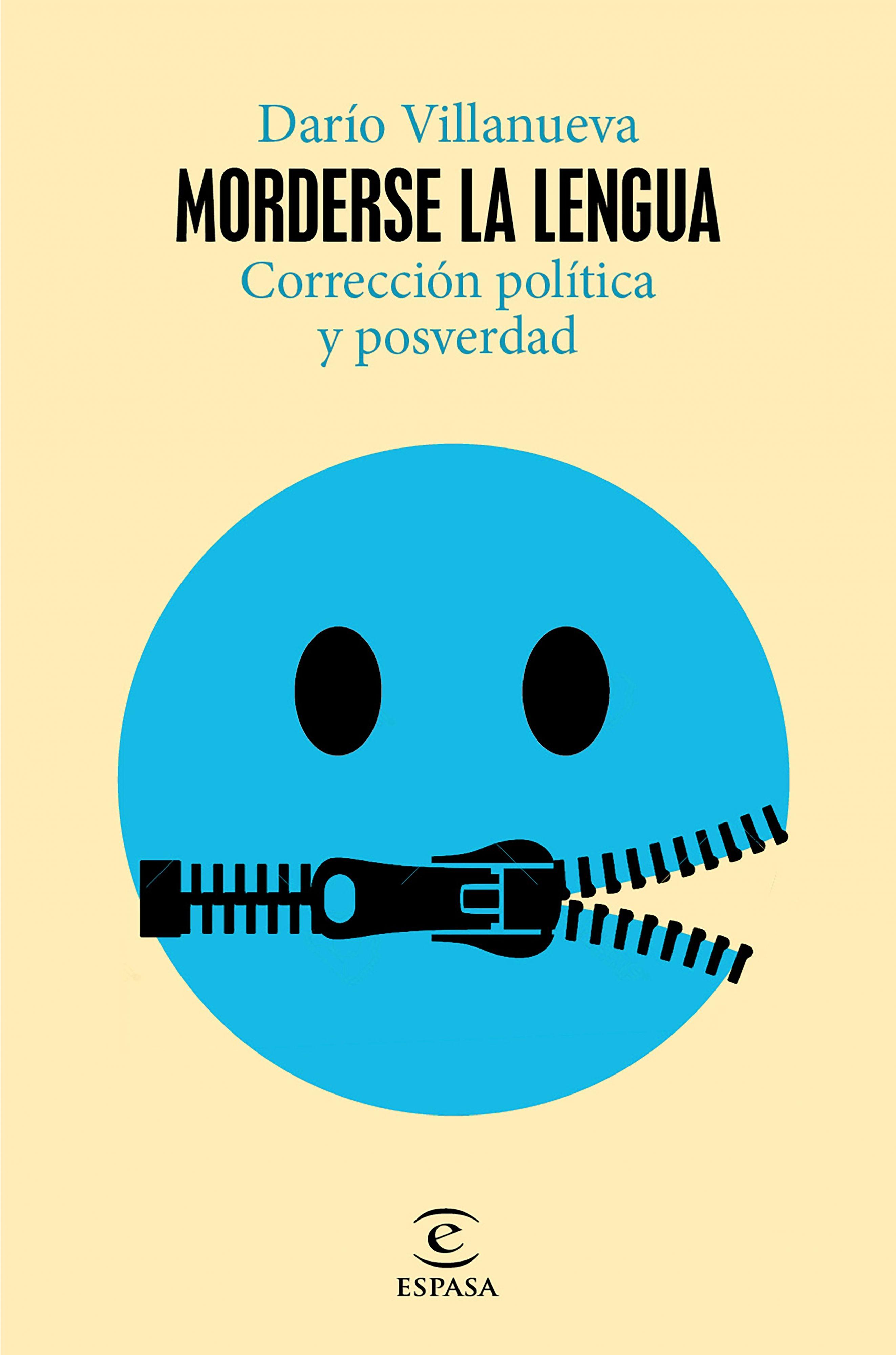 MORDERSE LA LENGUA "CORRECCIÓN POLÍTICA Y POSVERDAD"