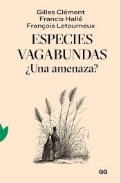 ESPECIES VAGABUNDAS. ¿UNA AMENAZA?