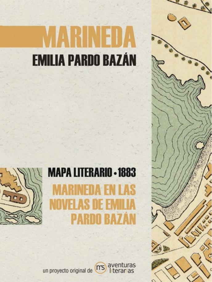 MARINEDA EN LAS NOVELAS DE EMILIA PARDO BAZÁN. MAPA LITERARIO MARINEDA 1890