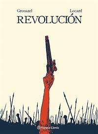 REVOLUCIÓN (NOVELA GRÁFICA) "LIBERTAD"