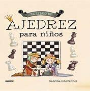 LIBRO DE AJEDREZ PARA NIÑOS. 