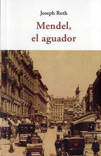 MENDEL,EL AGUADOR. 