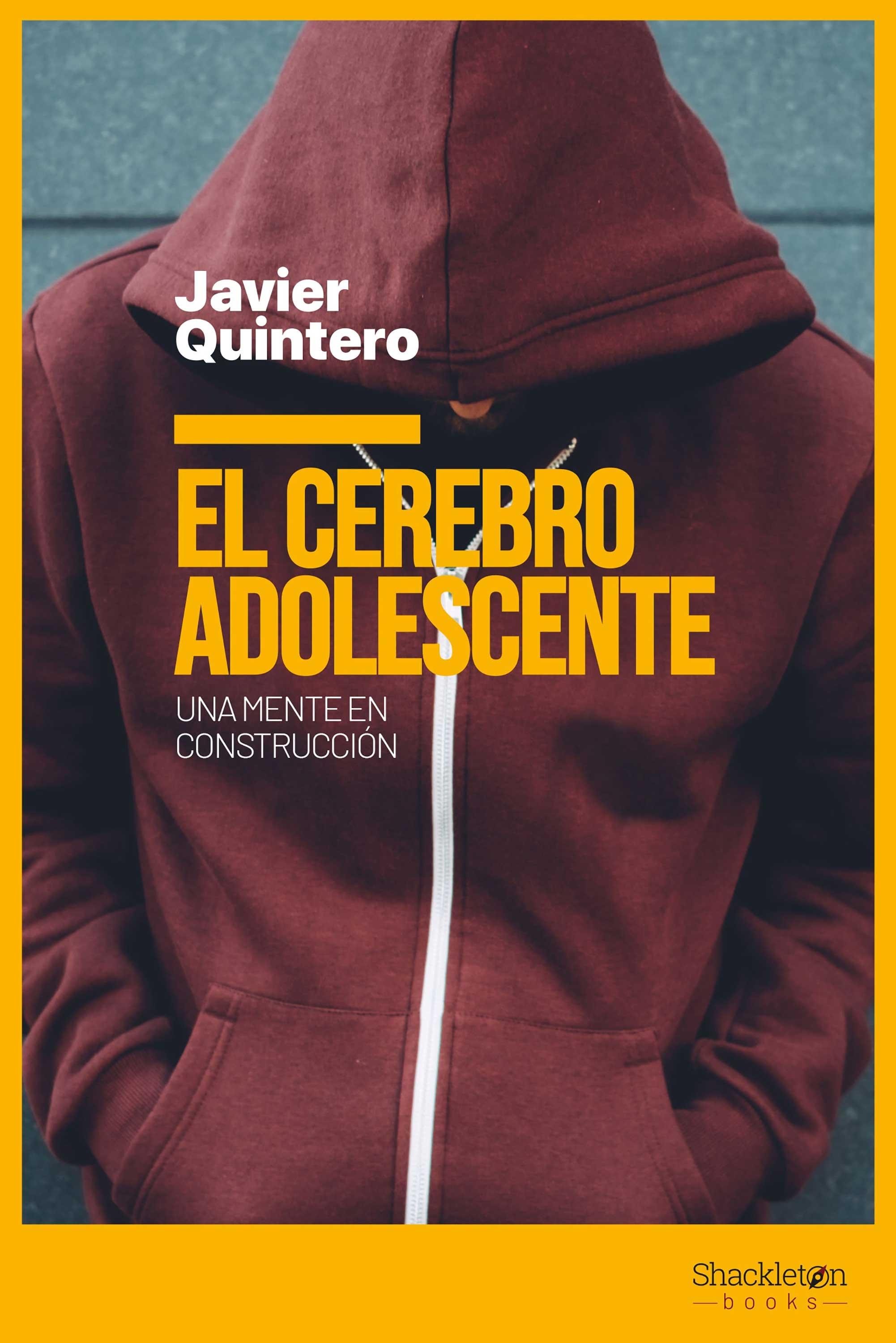 CEREBRO ADOLESCENTE, EL. UNA MENTE EN CONSTRUCCIÓN