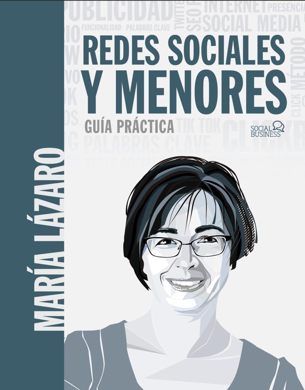 REDES SOCIALES Y MENORES. GUÍA PRÁCTICA. 