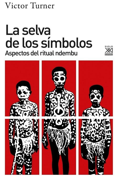 SELVA DE LOS SÍMBOLOS, LA "ASPECTOS DEL RITUAL NDEMBU". 