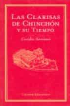 CLARISAS DE CHINCHON Y SU TIEMPO. 