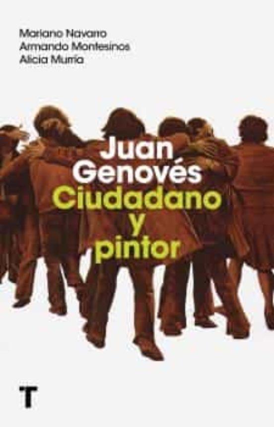 JUAN GENOVÉS. CIUDADANO Y PINTOR