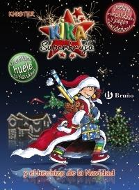 KIKA SUPERBRUJA Y EL HECHIZO DE LA NAVIDAD (EDICIÓN ESPECIAL)