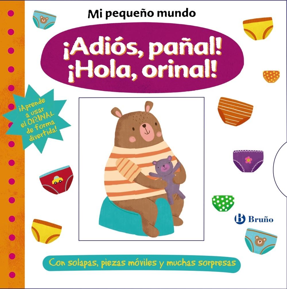 MI PEQUEÑO MUNDO. ¡ADIÓS, PAÑAL! ¡HOLA, ORINAL!. 