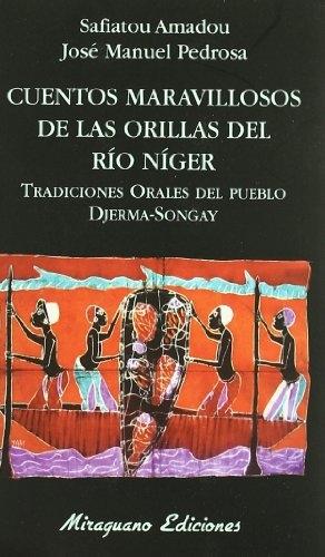 CUENTOS MARAVILLOSOS DE LAS ORILLAS DEL RIO NIGER