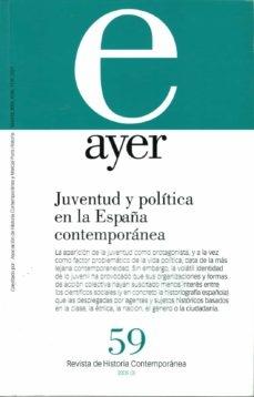 JUVENTUD Y POLITICA EN LA ESPAÑA CONTEMPORANEA