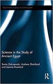 SCIENCE IN THE STUDY OF ANCIENT EGYPT. 