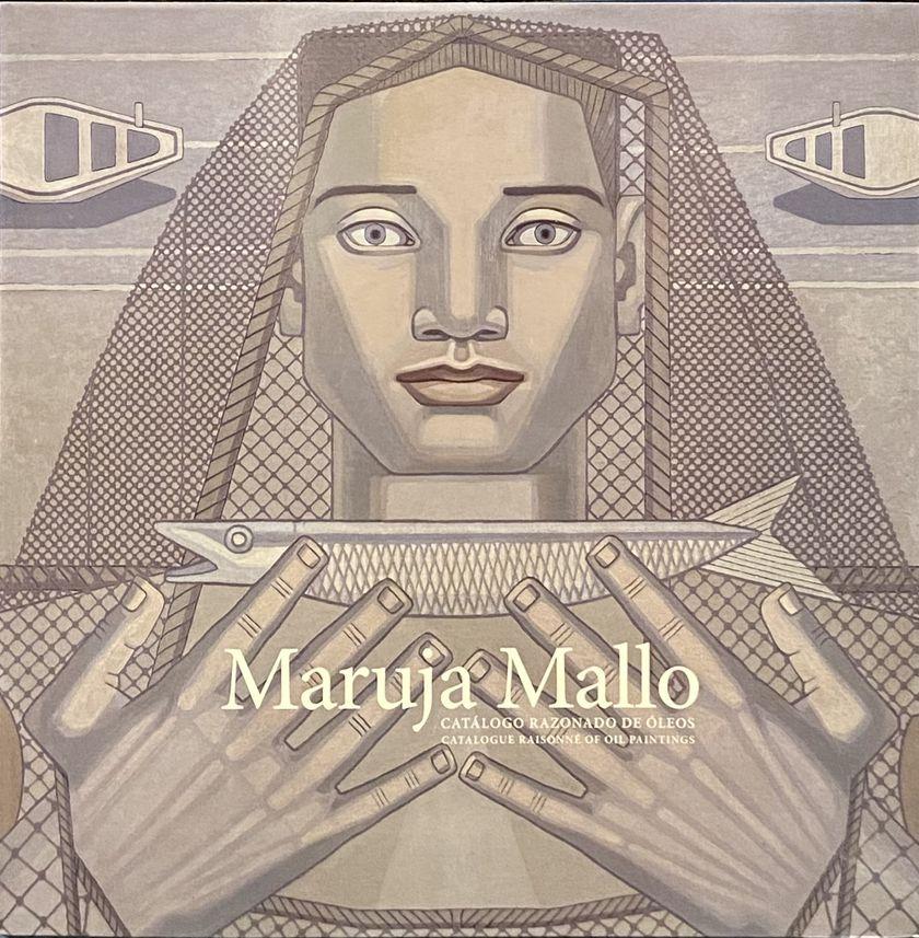 MALLO: MARUJA MALLO. CATALOGO RAZONADO DE OLEOS