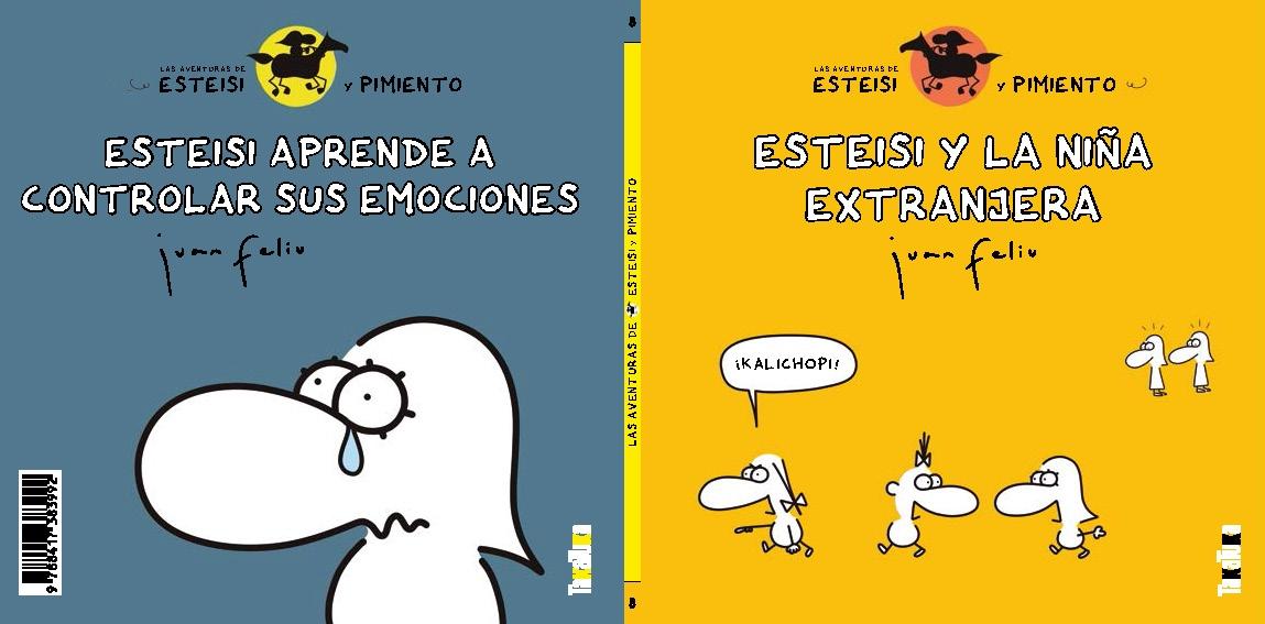 ESTEISI Y LA NIÑA EXTRANJERA / ESTEISI APRENDE A CONTROLAR SUS EMOCIONES "AVENTURAS DE ESTEISI  8". 