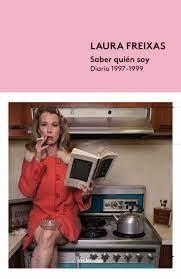 SABER QUIÉN SOY. DIARIO 1997-1999