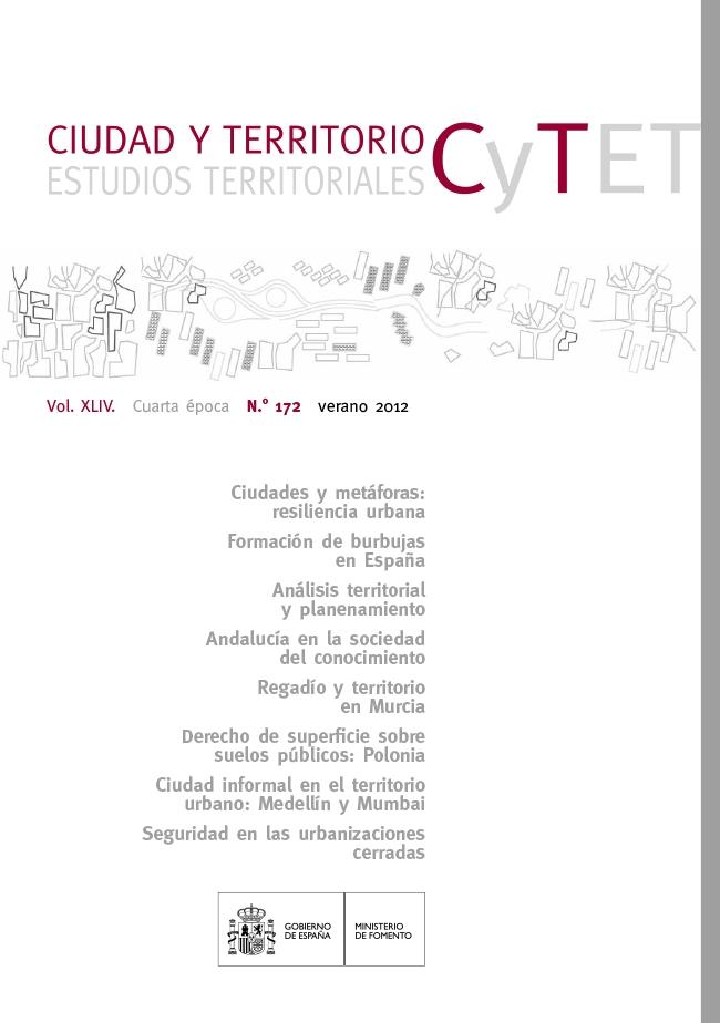 CIUDAD Y TERRITORIO, Nº 172 VOL. XLIV ESTUDIOS TERRITORIALES