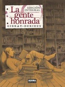 GENTE HONRADA, LA "EDICIÓN INTEGRAL"