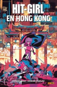 HIT GIRL EN HONG-KONG. 