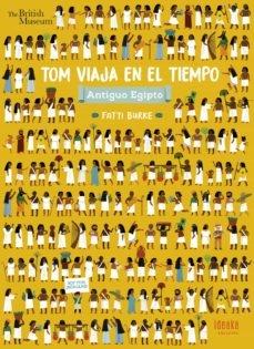 TOM VIAJA EN EL TIEMPO. ANTIGUO EGIPTO.