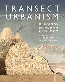 TRANSECT URBANISM: READINGS IN HUMAN ECOLOGY. 