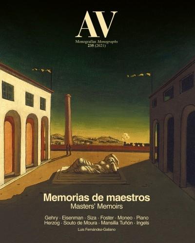 MEMORIAS DE MAESTROS. AV Nº 235. MEMORIA DE MAESTROS .GEHRY,EISENMAN,SIZA,FOSTER,MONEO,PIANO,HERZOG,