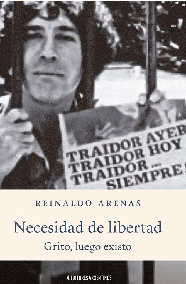 NECESIDAD DE LIBERTAD. GRITO, LUEGO EXISTO (ENSAYOS)