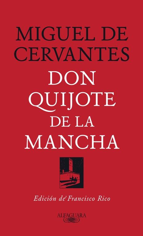 DON QUIJOTE DE LA MANCHA. 