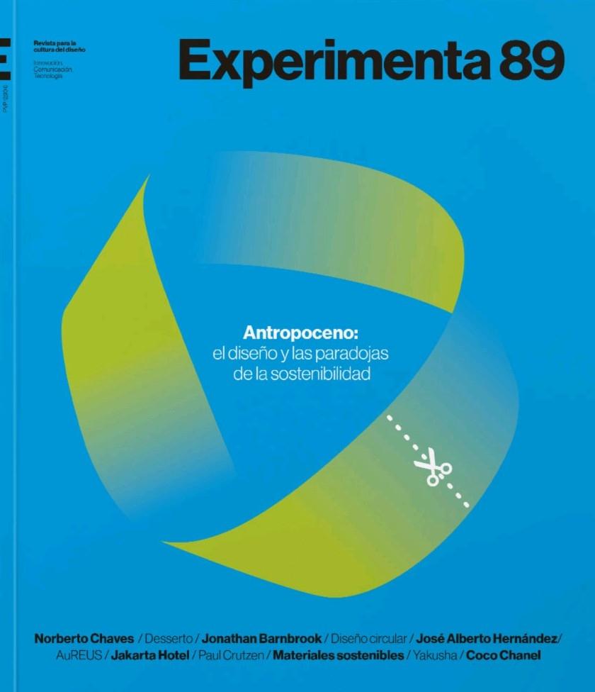 EXPERIMENTA 89. ANTROPOCENO. EL FUTURO SE DISEÑA HOY. 